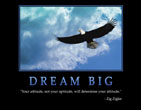 dream big